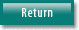 Return Button